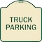 Signmission Truck Truck Parking Heavy-Gauge Aluminum Architectural Sign, 18" x 18", TG-1818-22785 A-DES-TG-1818-22785 - alternate 1